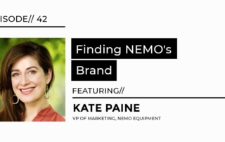 Finding NEMO's brand featuring Kate Paine VP of marketing at NEMO Equipment interview