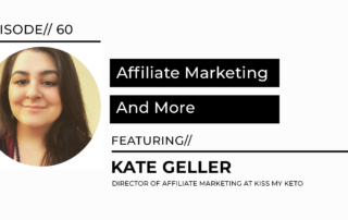 Affiliate marketing interview with Kate Geller