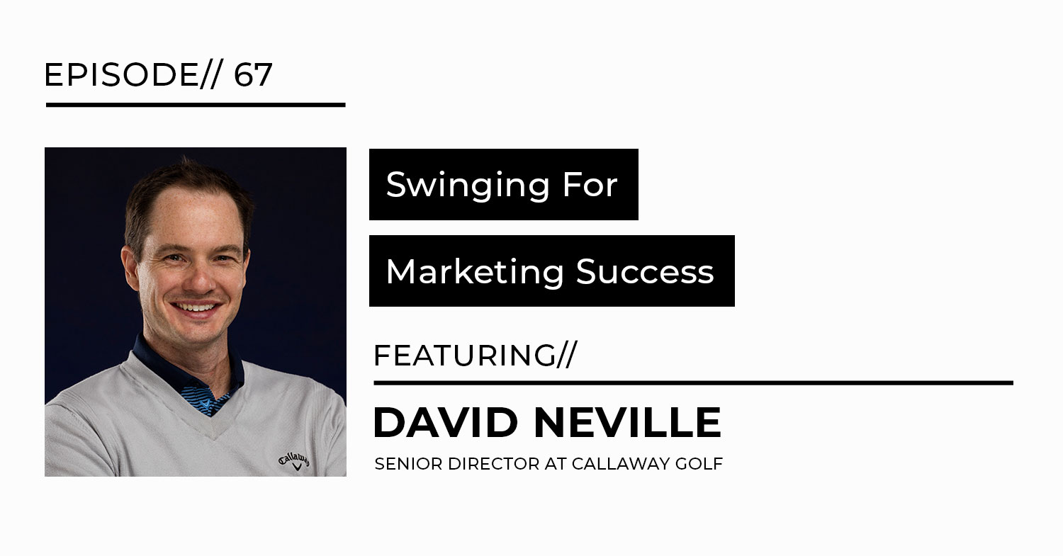 marketing success interview with David Neville