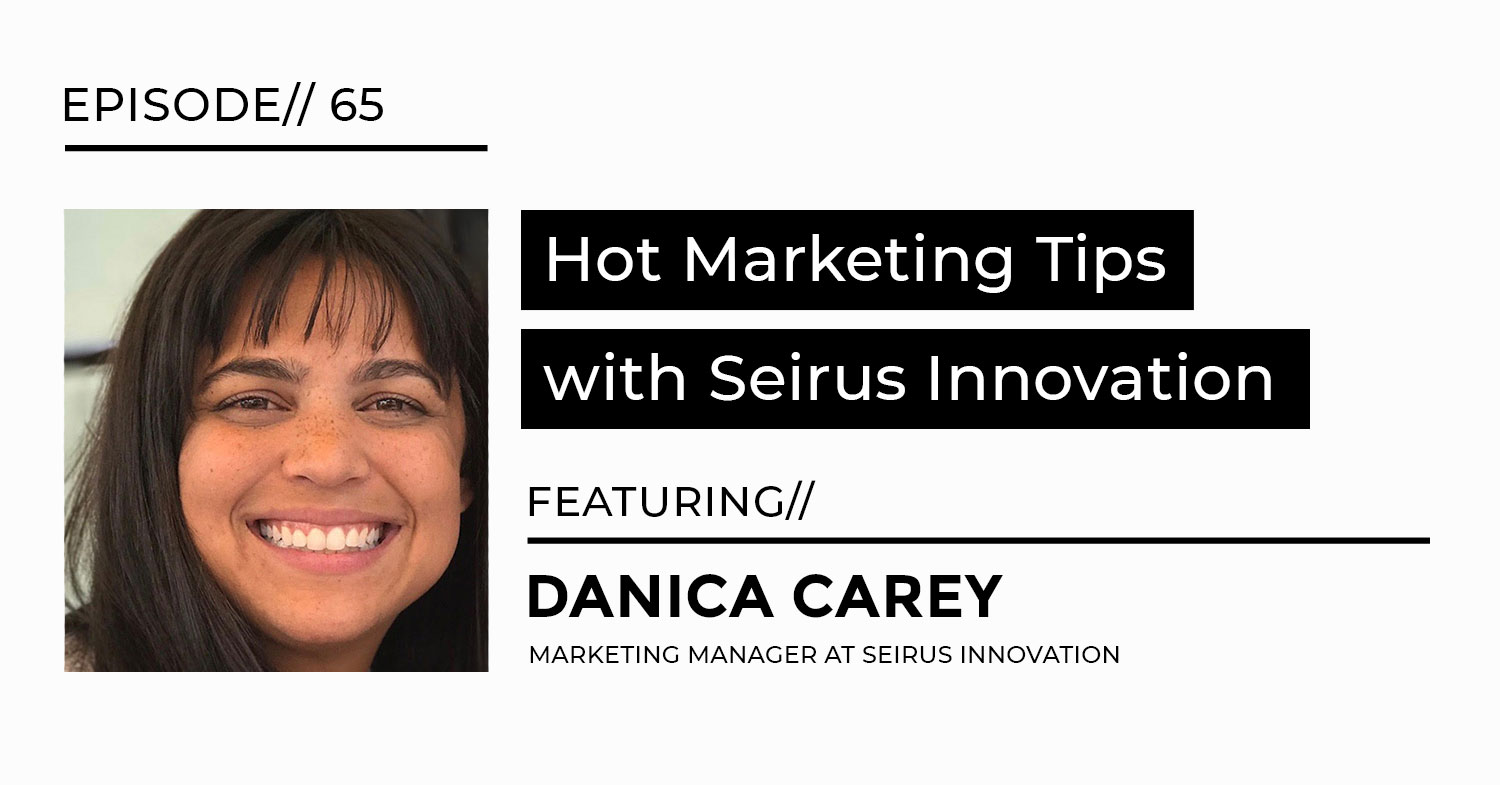 marketing tips with Danica Carey interview