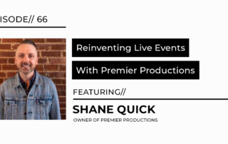 Premier Productions interview with Shane Quick