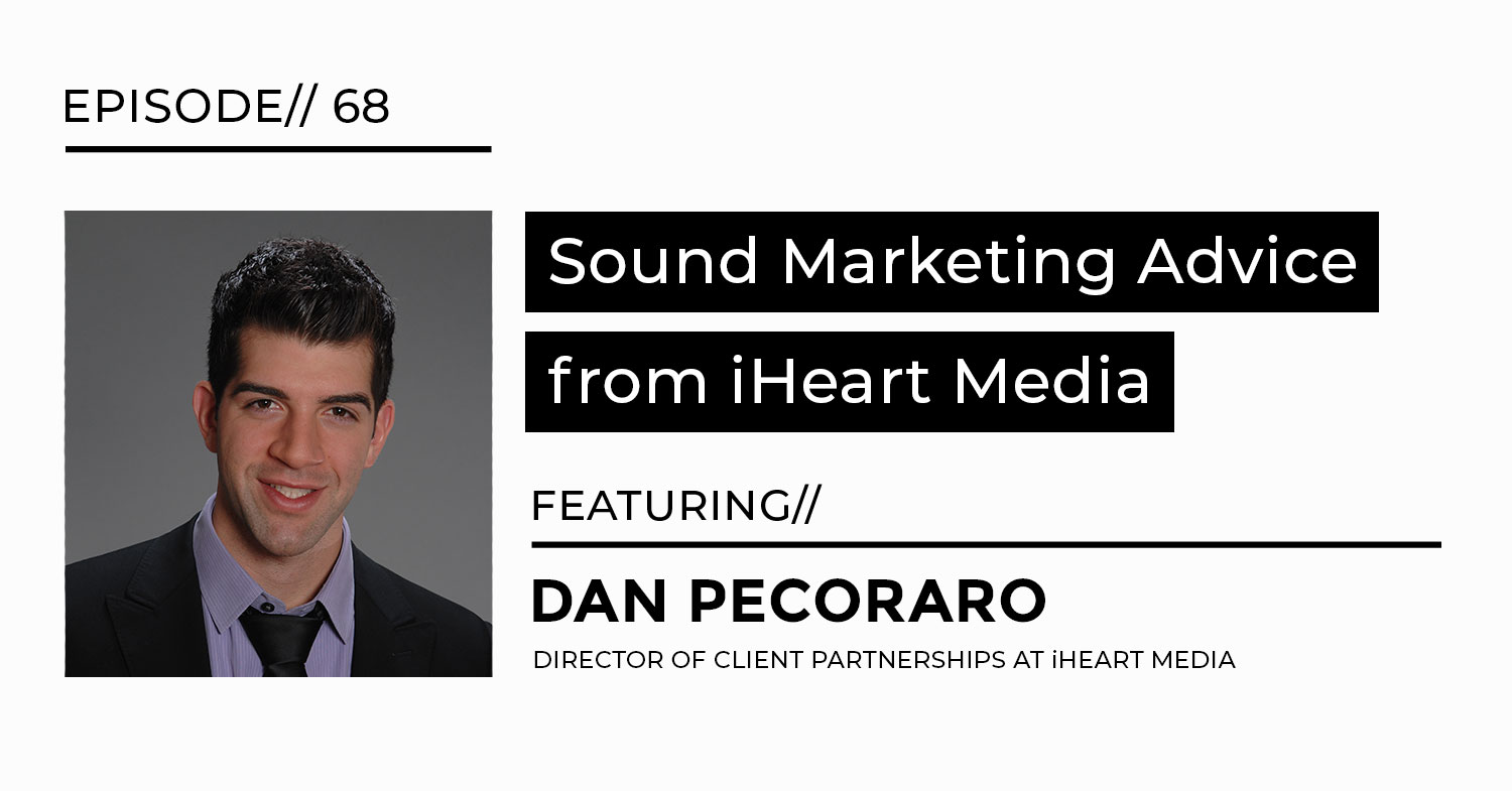 marketing advice from Dan Pecoraro interview