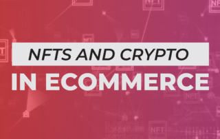 nfts and crytpo in ecommerce