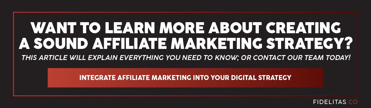 Want to learn more about creating a sound affiliate marketing strategy?