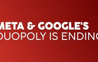 Meta & Google's Duopoly Is Ending