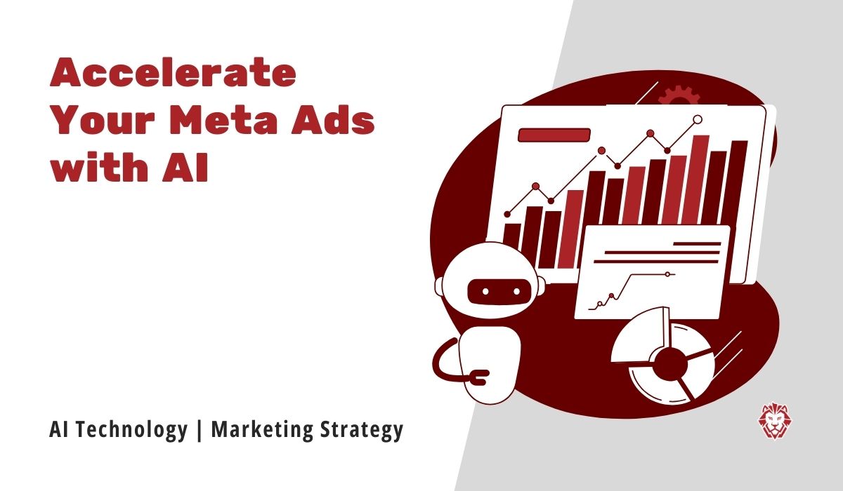 Accelerate Your Meta Ads with AI