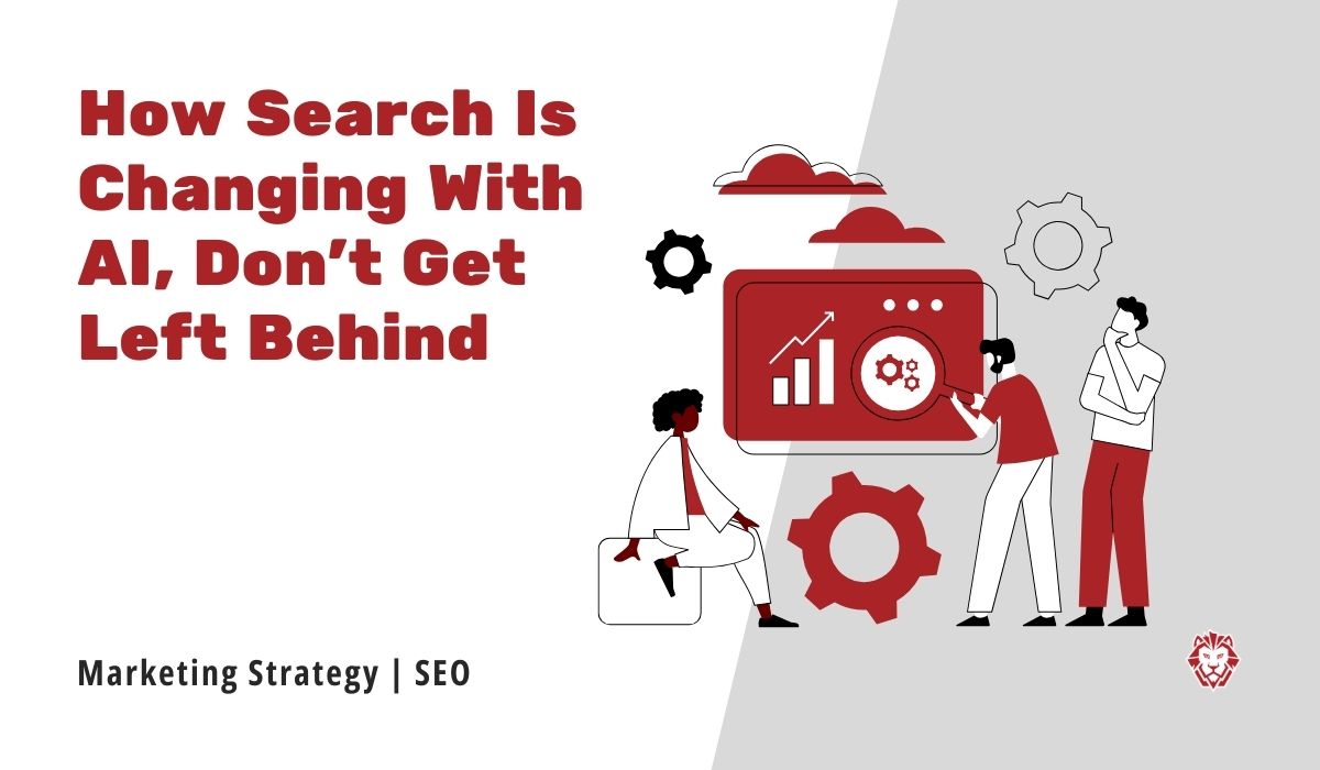 HOW SEARCH (SEO) IS CHANGING WITH AI
